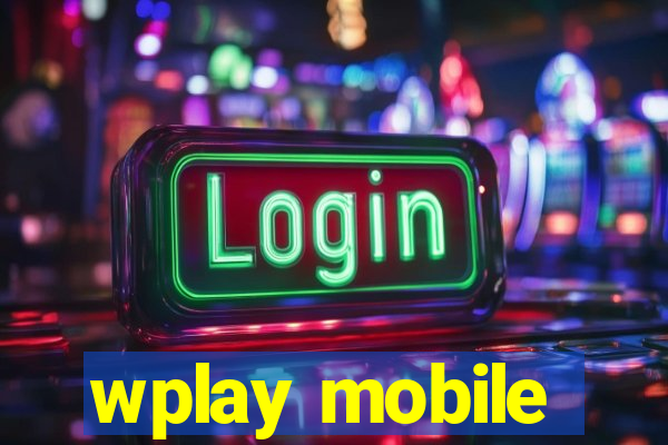 wplay mobile